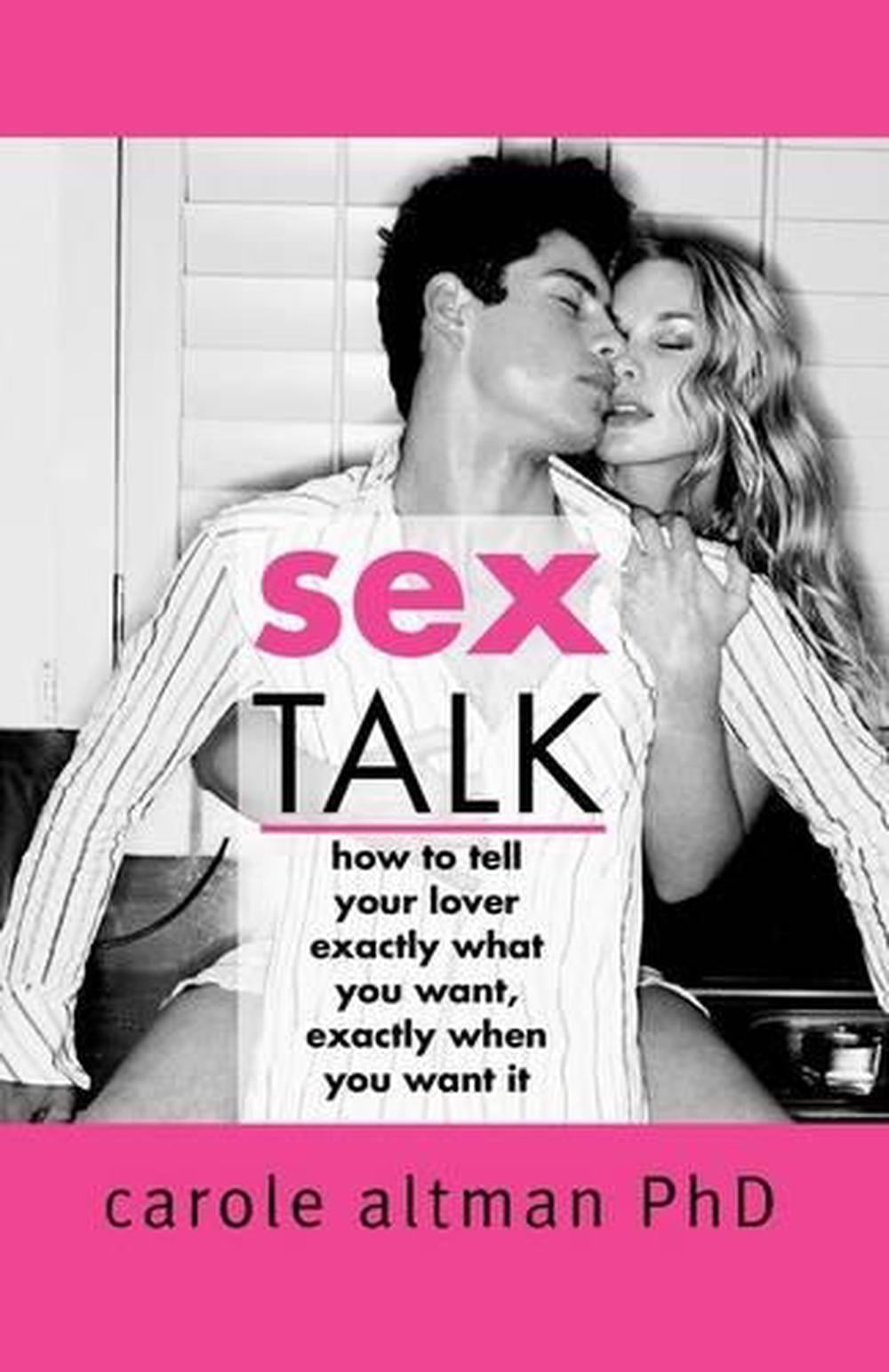 Sex Talk by Carole Altman - ISBN: 9781402203015
