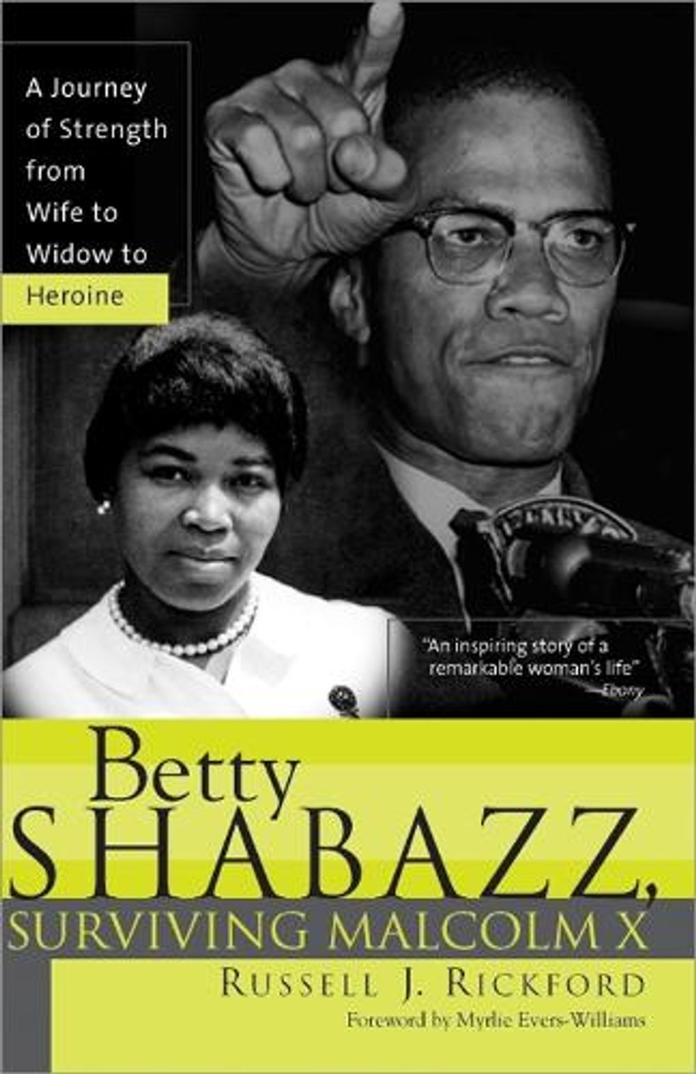Betty Shabazz, Surviving Malcolm X by Russell J. Rickford - ISBN: 9781402203190