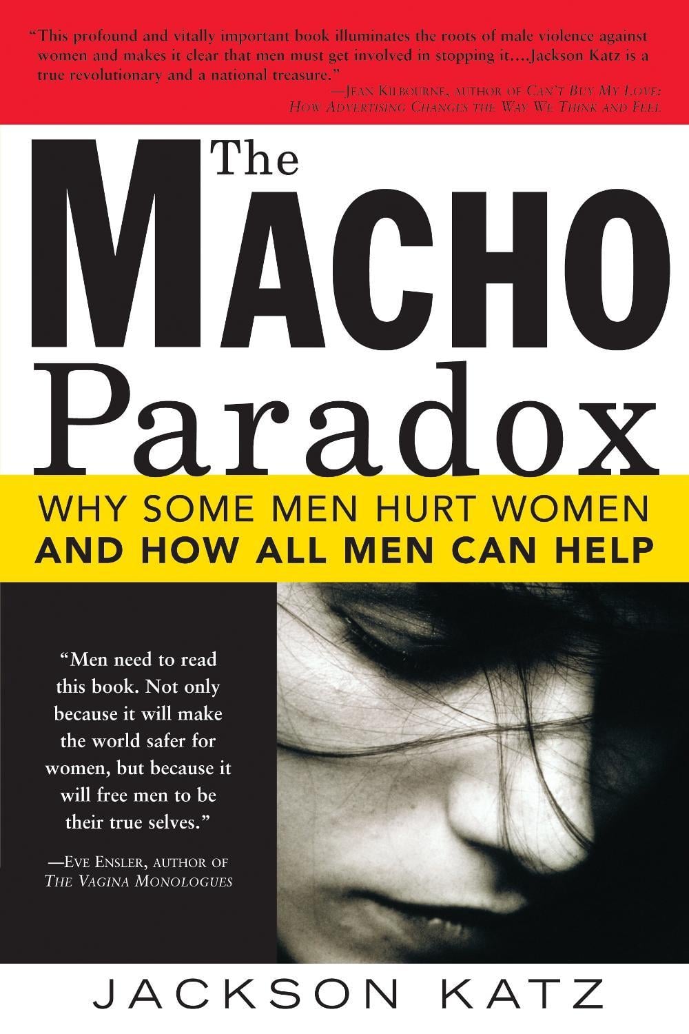 The Macho Paradox by Jackson Katz - ISBN: 9781402204012