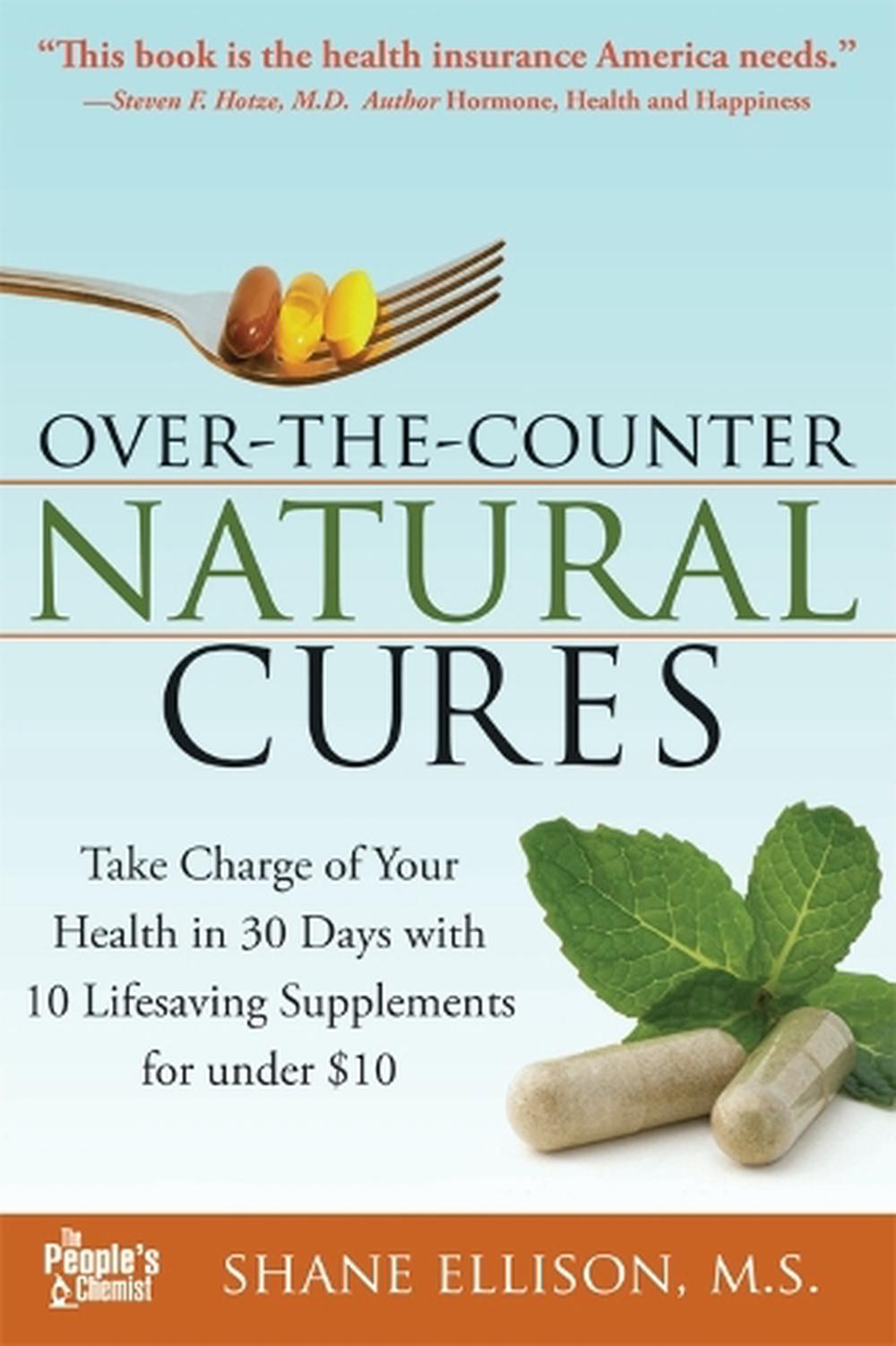 Over the Counter Natural Cures, Expanded Edition, 9781402225055