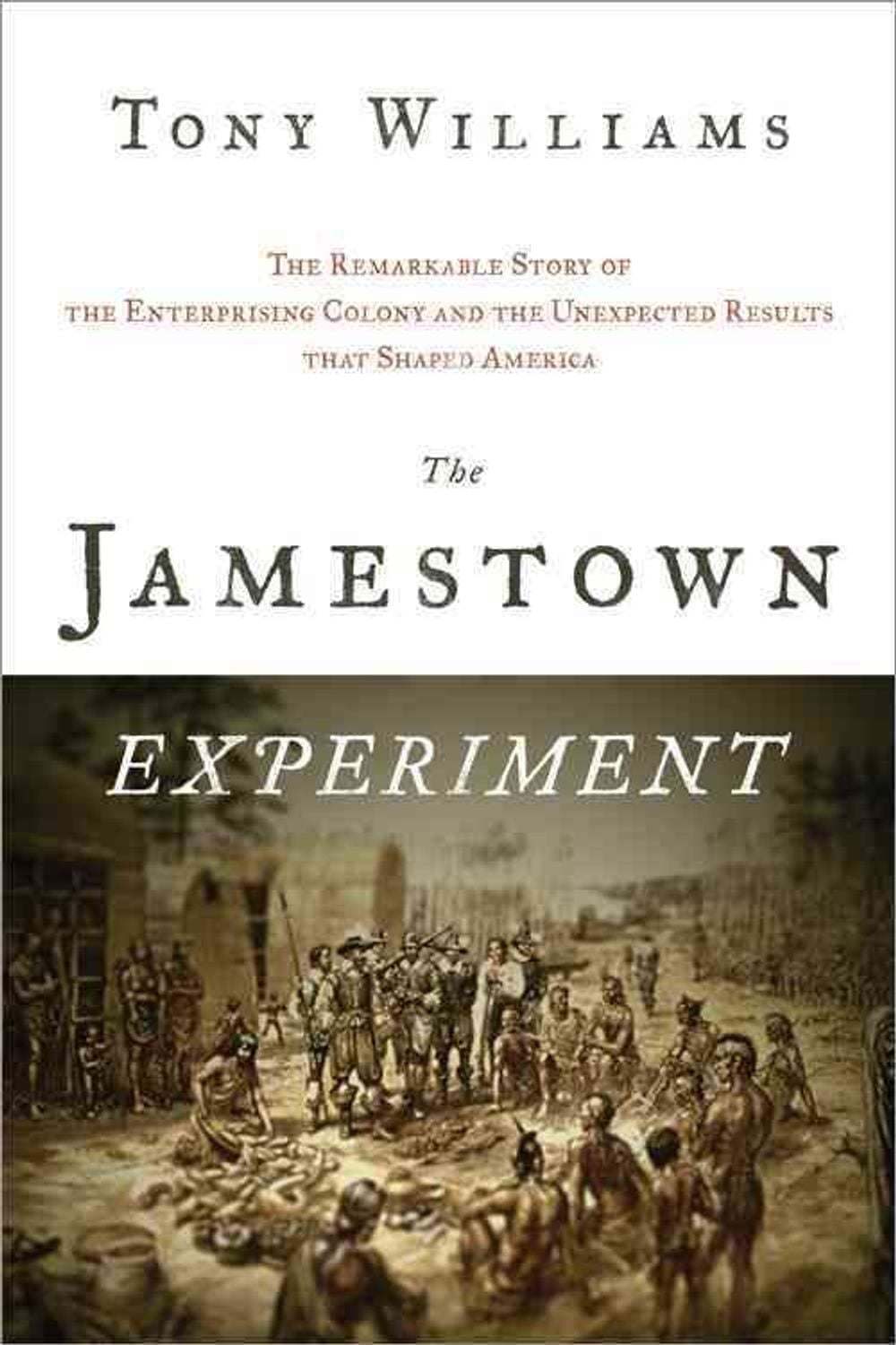 The Jamestown Experiment by Tony Williams - ISBN: 9781402243530