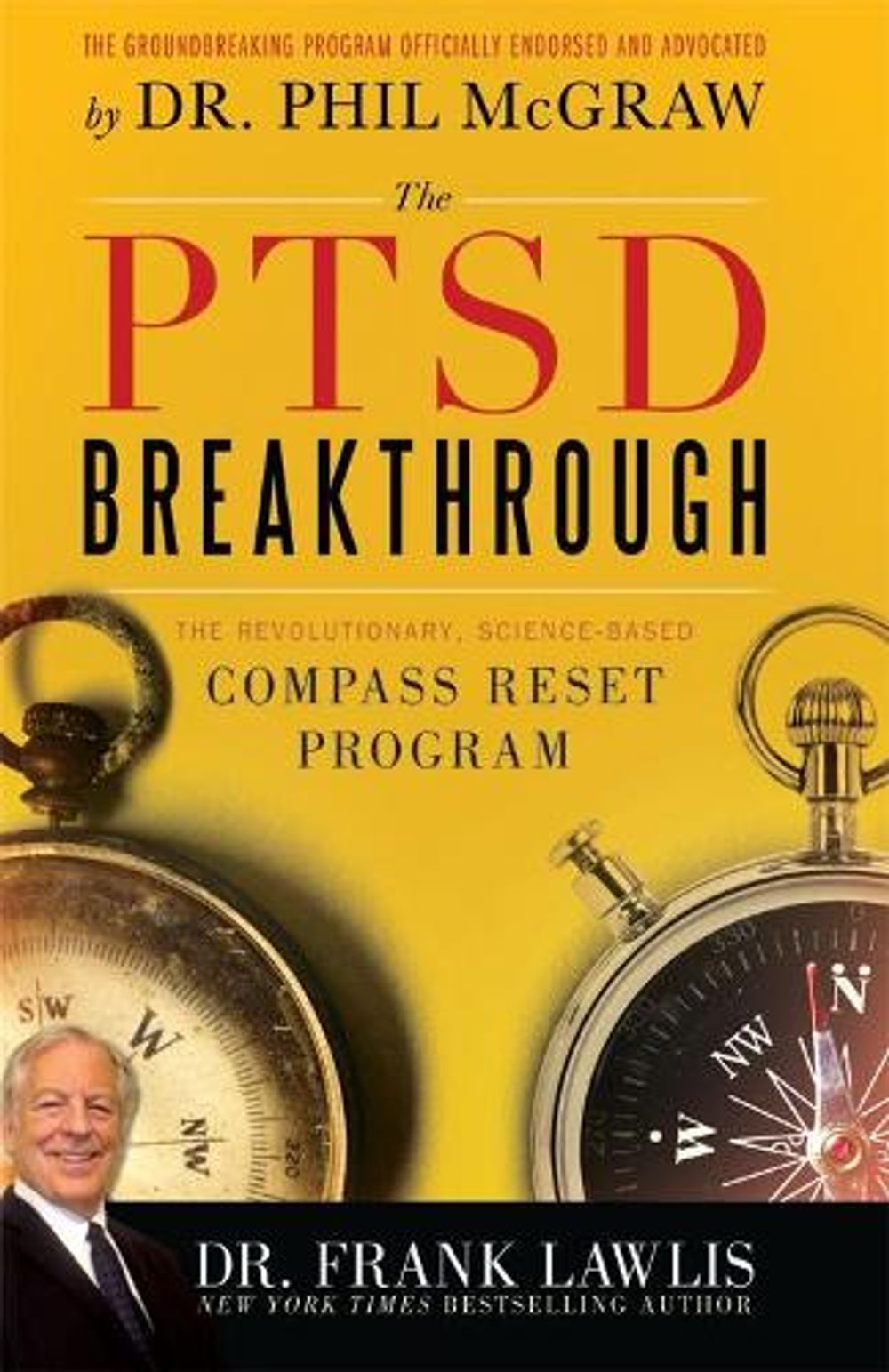 The PTSD Breakthrough by Frank Lawlis - ISBN: 9781402260902