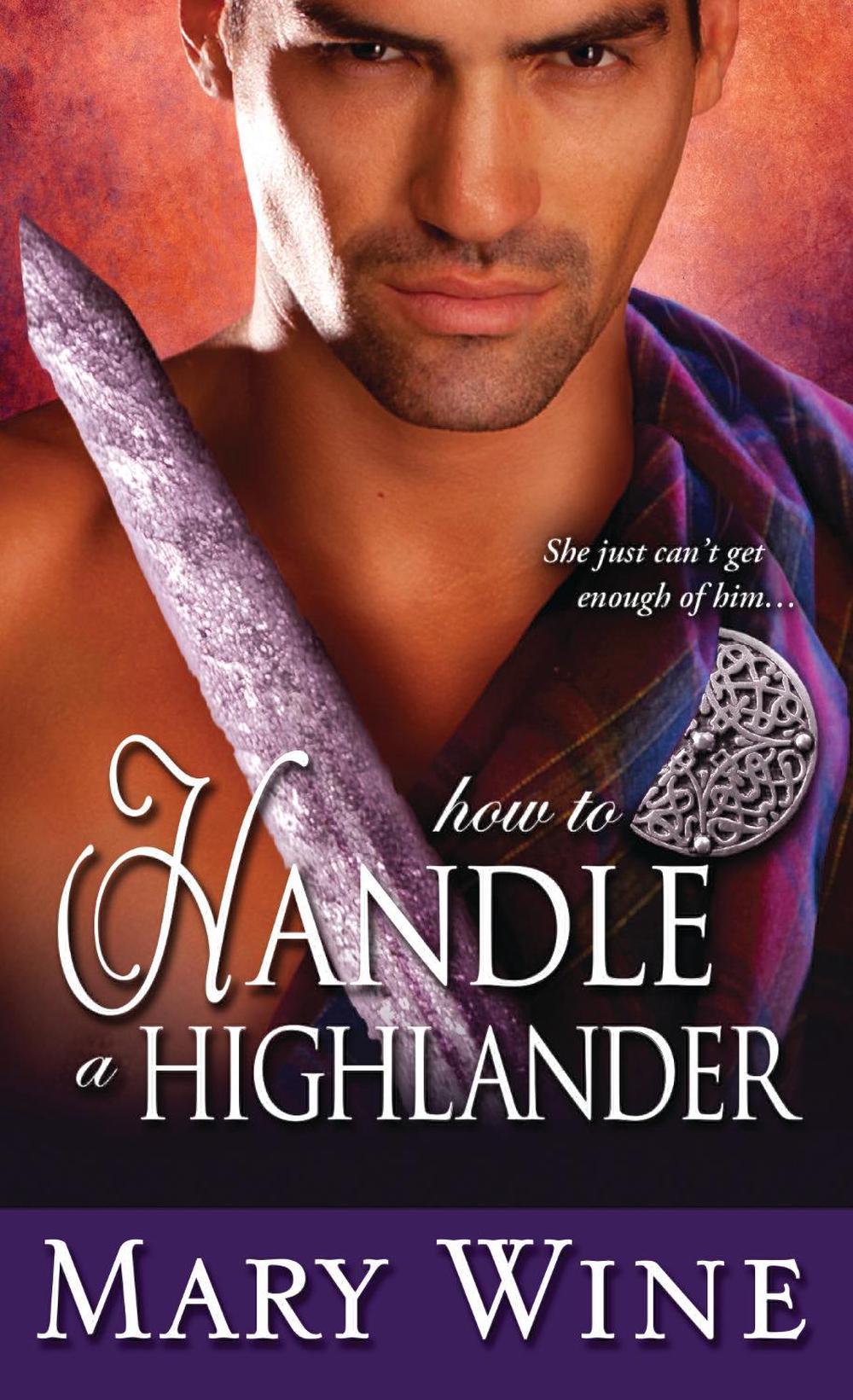 How to Handle a Highlander, 9781402264771