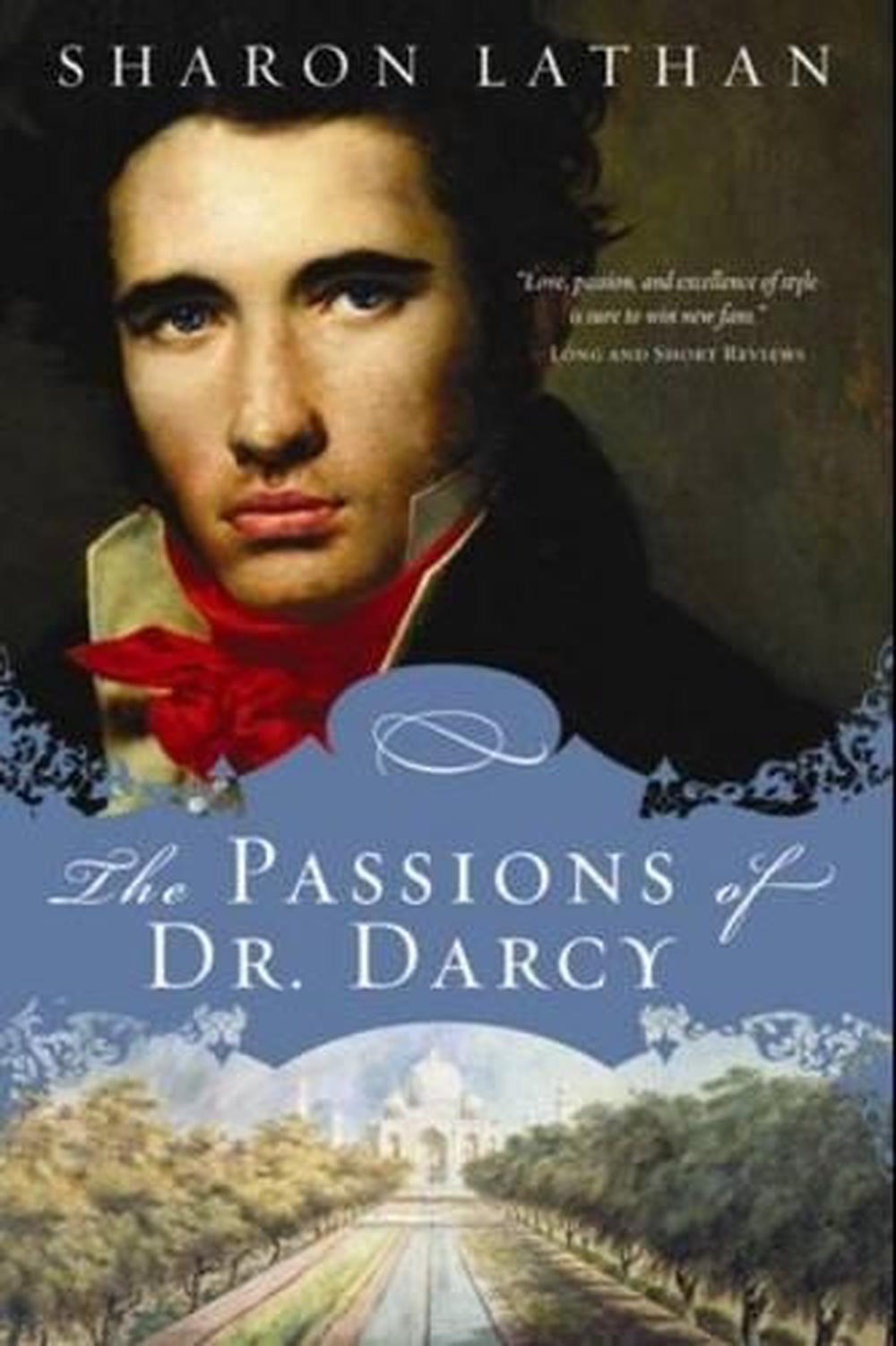 The Passions of Dr. Darcy by Sharon Lathan - ISBN: 9781402273490