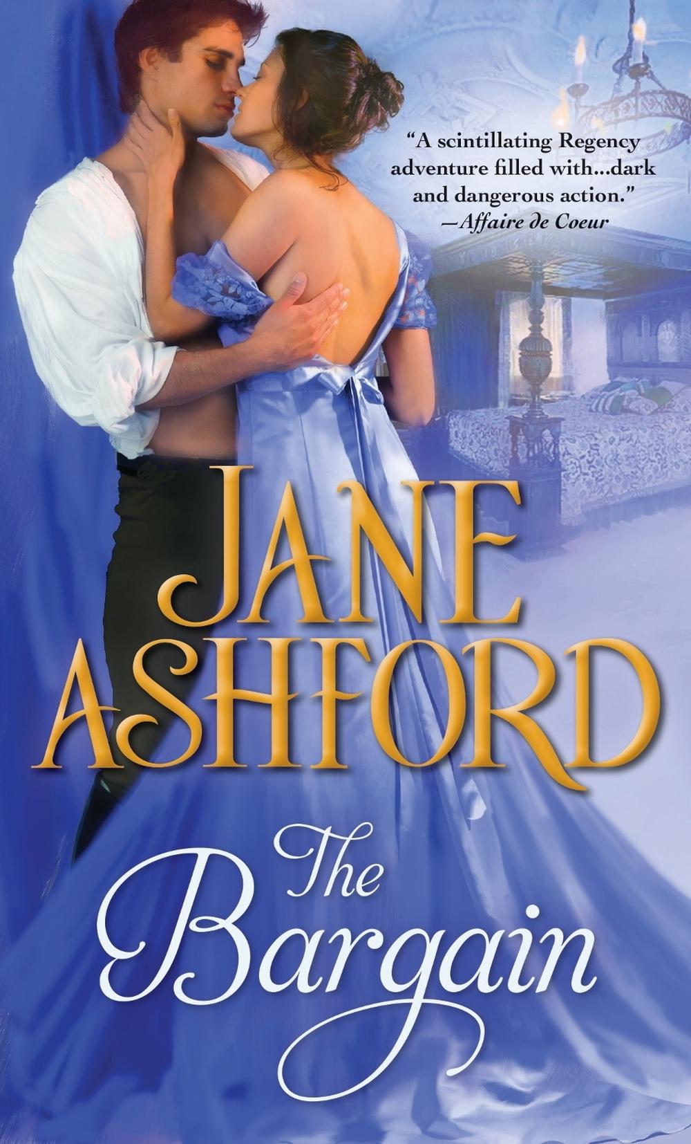 The Bargain by Jane Ashford - ISBN: 9781402277207
