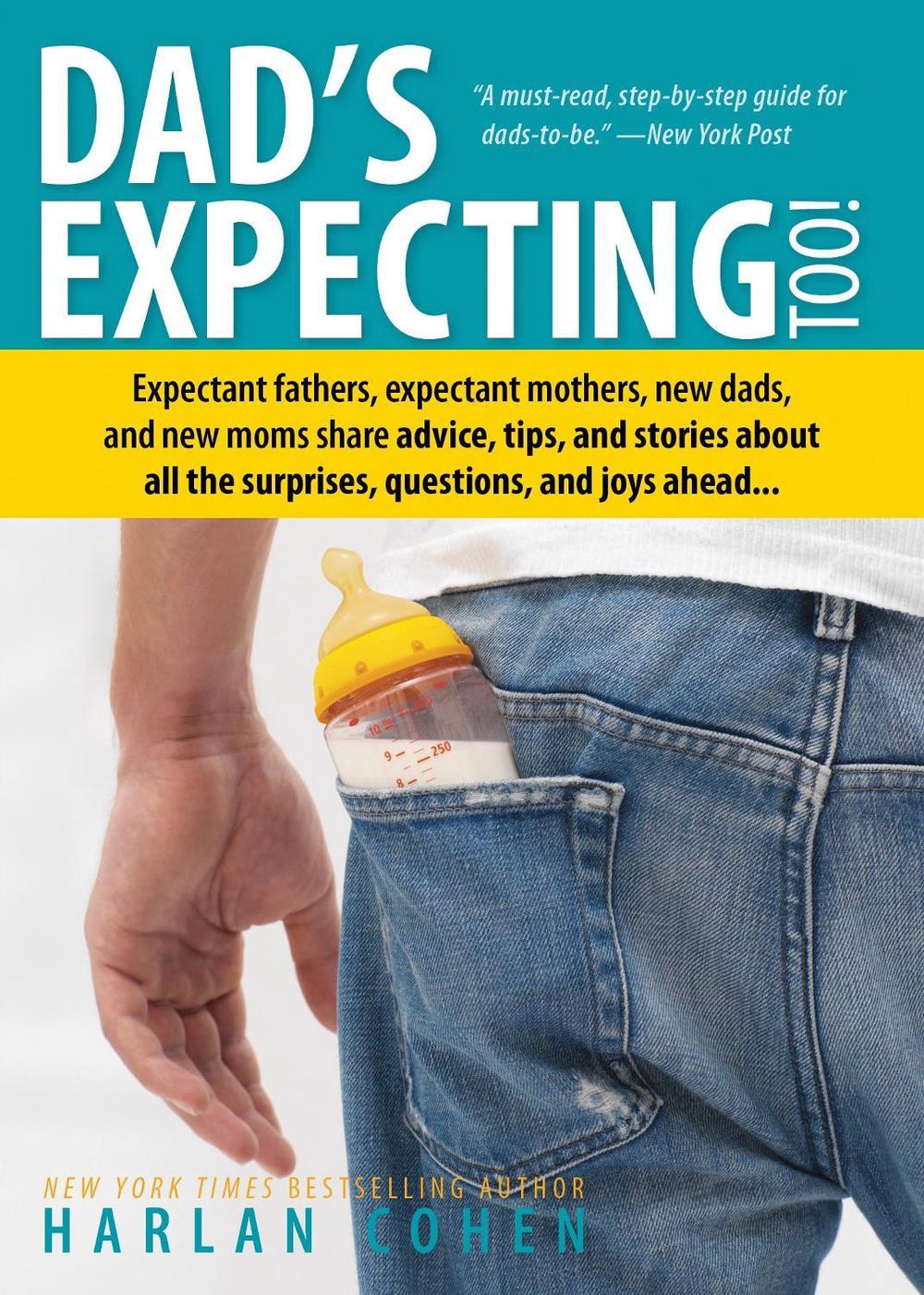 Dad's Expecting Too by Harlan Cohen - ISBN: 9781402280641