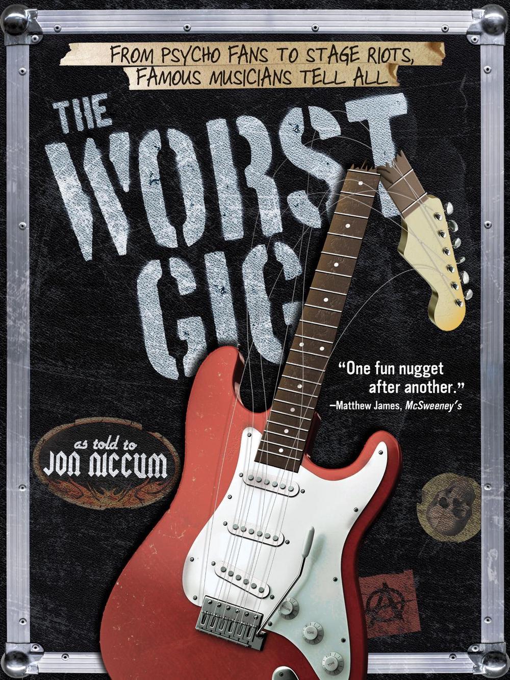 The Worst Gig by Jon Niccum - ISBN: 9781402284953