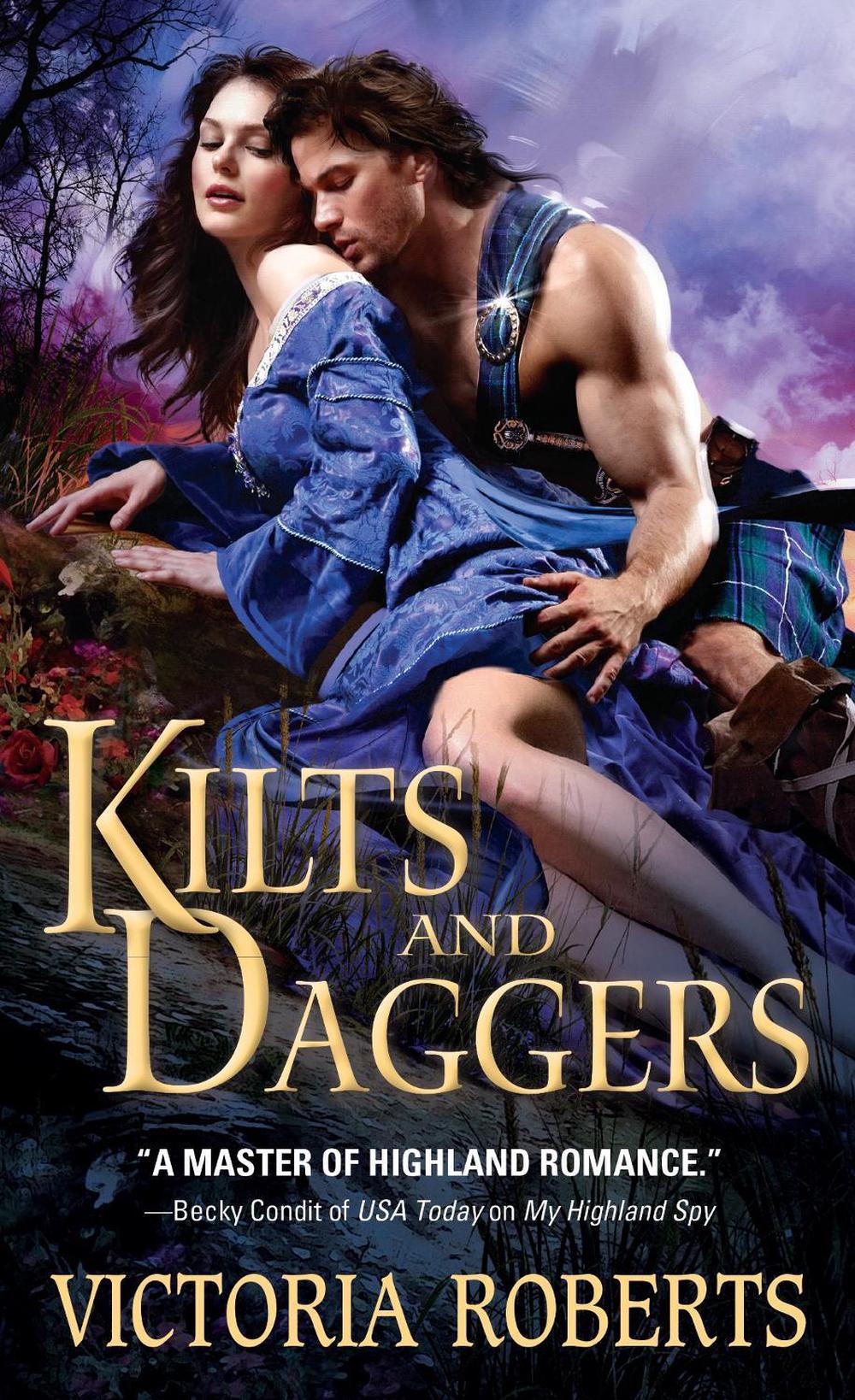 Kilts and Daggers by Victoria Roberts - ISBN: 9781402292033