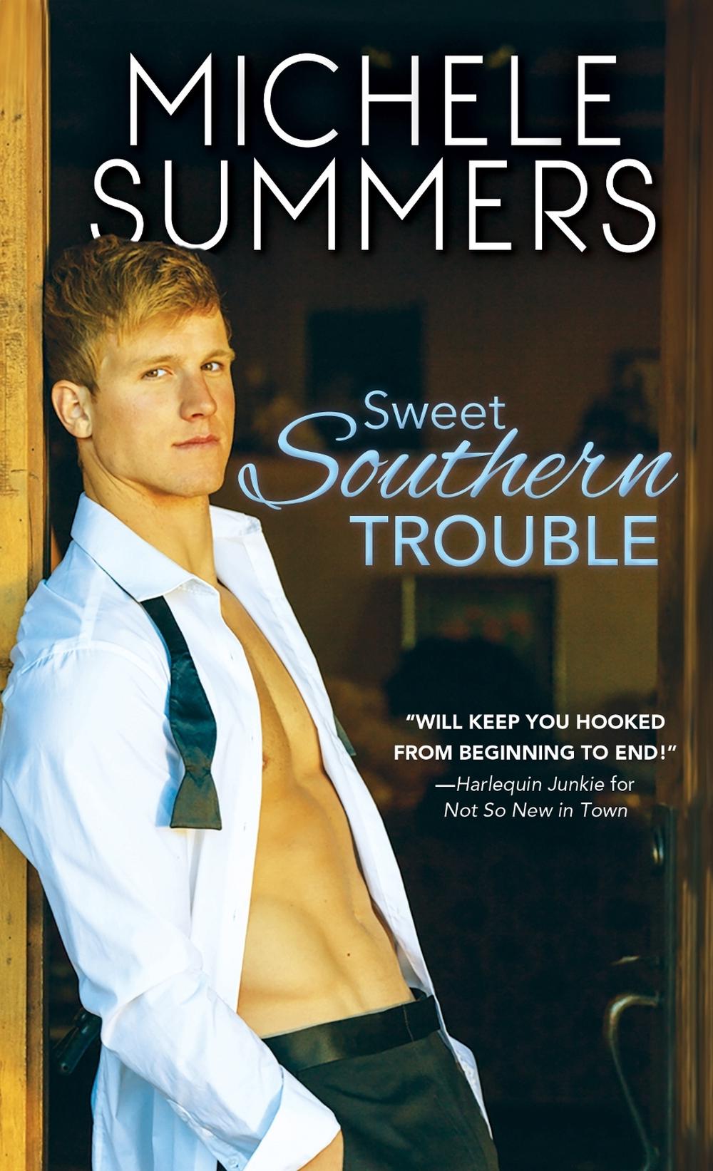 Sweet Southern Trouble by Michele Summers - ISBN: 9781402293641