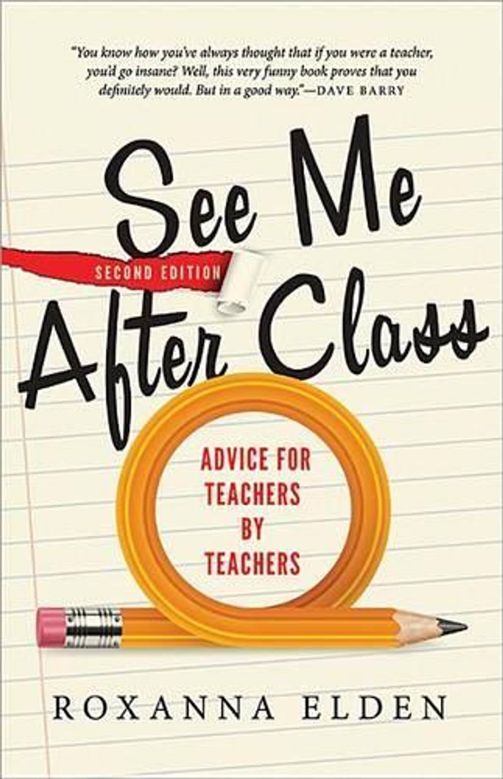 See Me After Class by Roxanna Elden - ISBN: 9781402297069