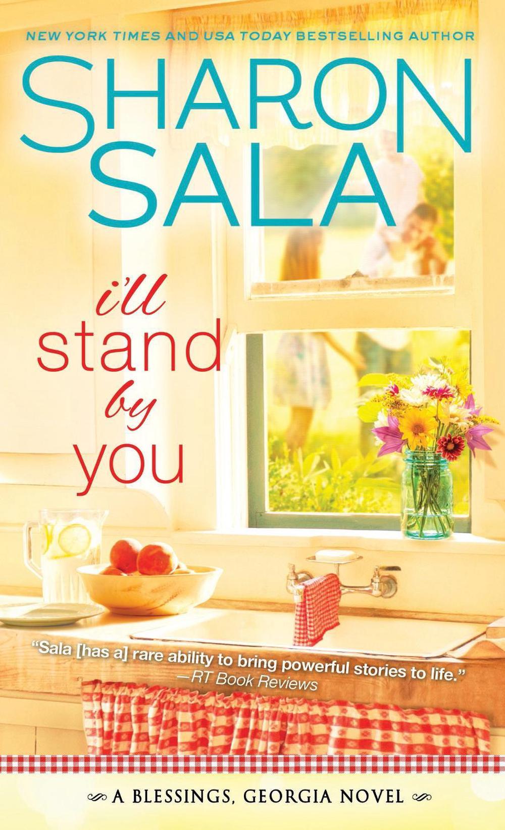 I'll Stand By You by Sharon Sala - ISBN: 9781402298592