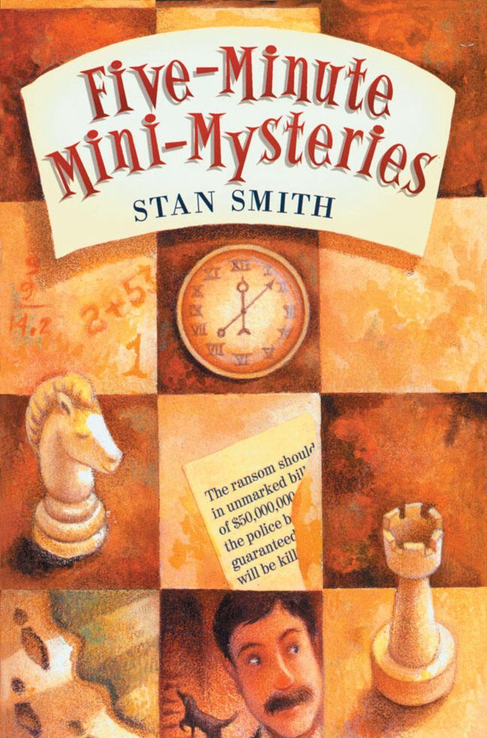 Five-Minute Mini-Mysteries by Stan Smith - ISBN: 9781402700316
