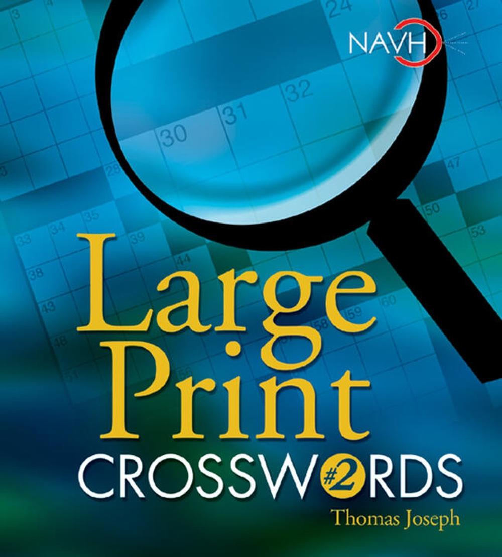 Large Print Crosswords #2 by Thomas Joseph - ISBN: 9781402707674