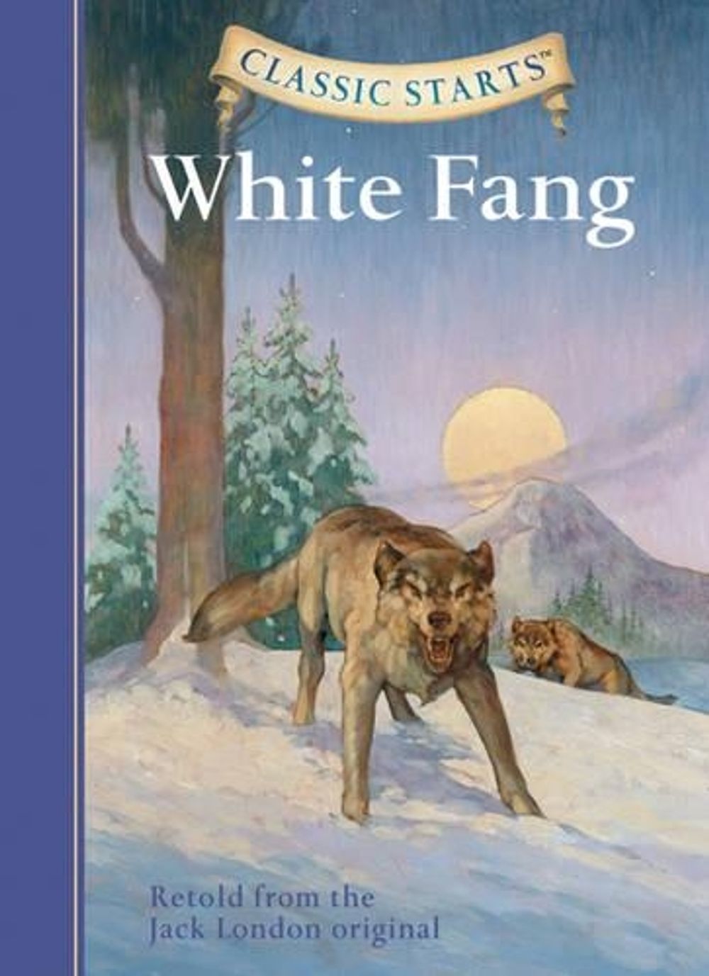 Classic Starts®: White Fang by Jack London - ISBN: 9781402725005