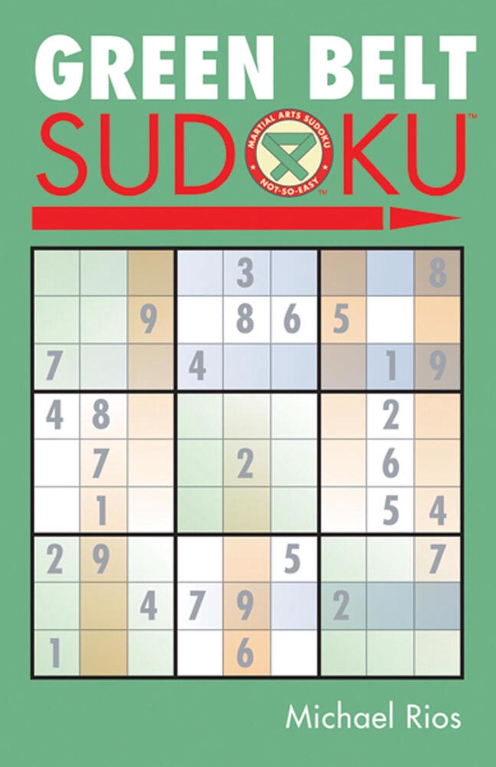 Green Belt Sudoku® by Michael Rios - ISBN: 9781402735967