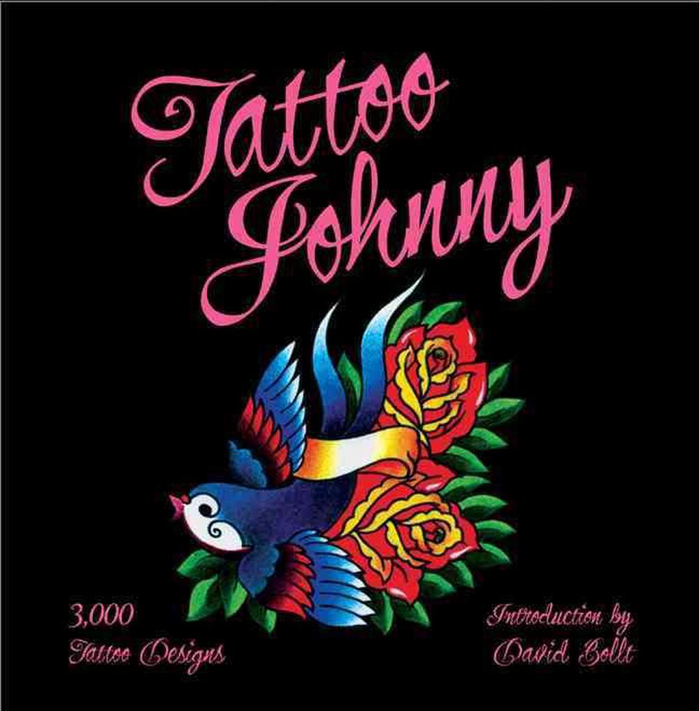 Tattoo Johnny by Tattoo Johnny, Paperback, 9781402768507 | Buy online ...