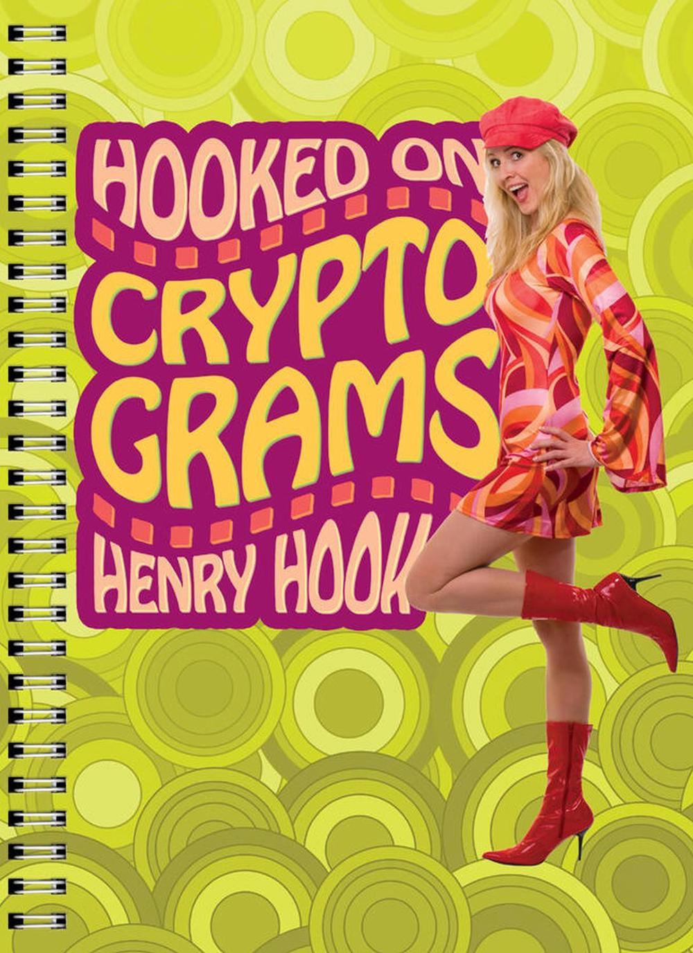 Hooked on Cryptograms by Henry Hook - ISBN: 9781402774577