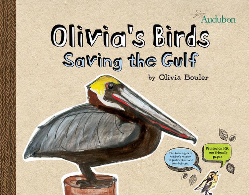 Olivia's Birds by Olivia Bouler - ISBN: 9781402786655