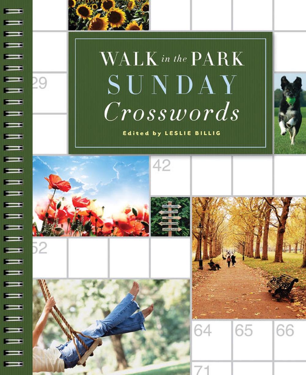 Walk in the Park Sunday Crosswords by Leslie Billig - ISBN: 9781402788154