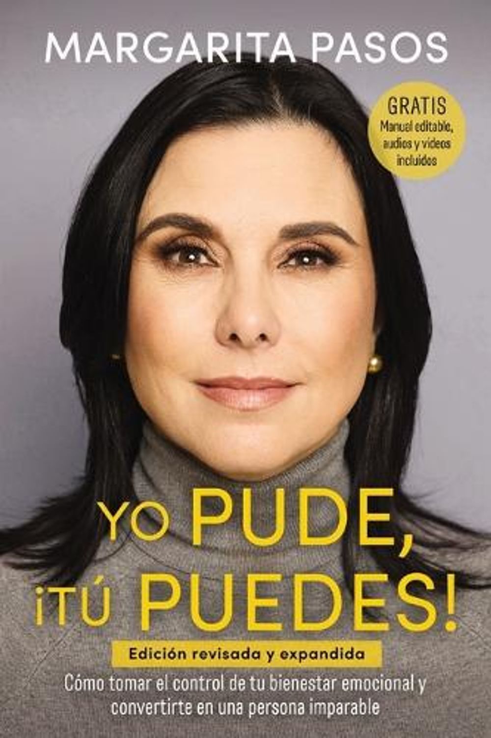 Yo Pude, ¡Tú Puedes! by Margarita Pasos - ISBN: 9781404119420