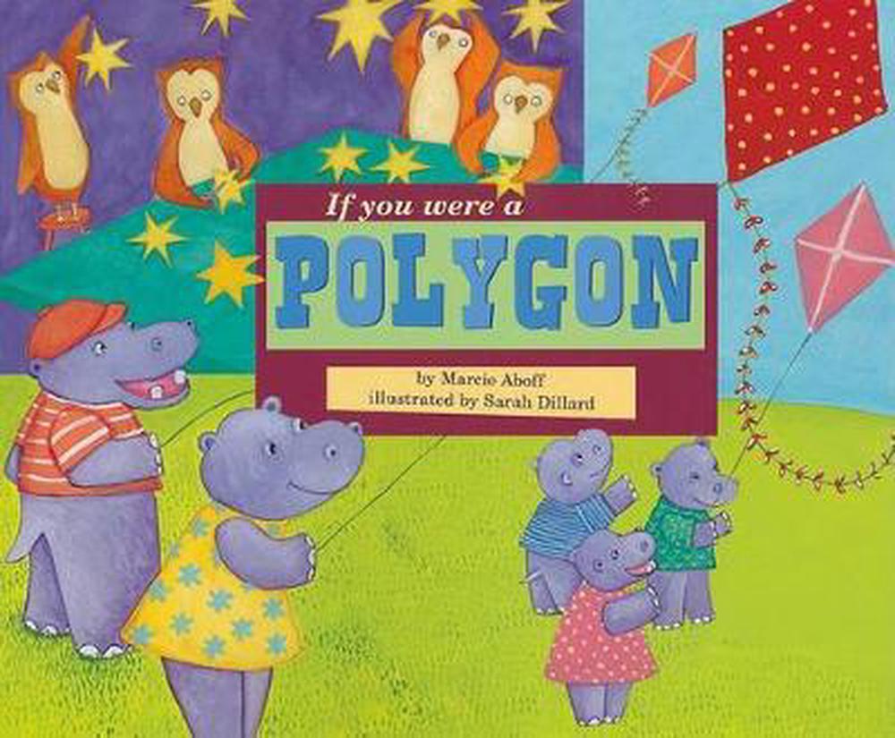 If You Were a Polygon by Marcie Aboff, Paperback, 9781404856929 Buy