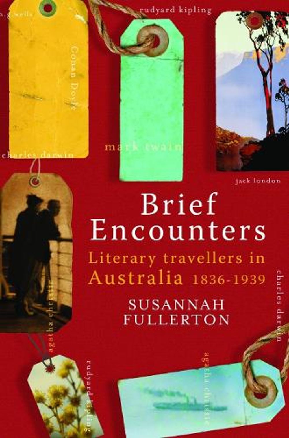 Brief Encounters by Susannah Fullerton - ISBN: 9781405039505