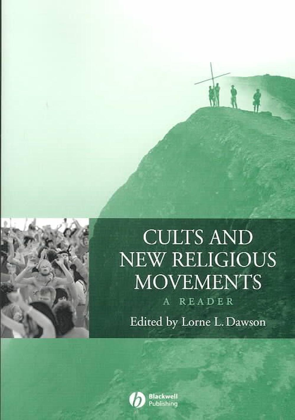 Cults and New Religious Movements: A Reader, 2nd Edition, 9781405101813