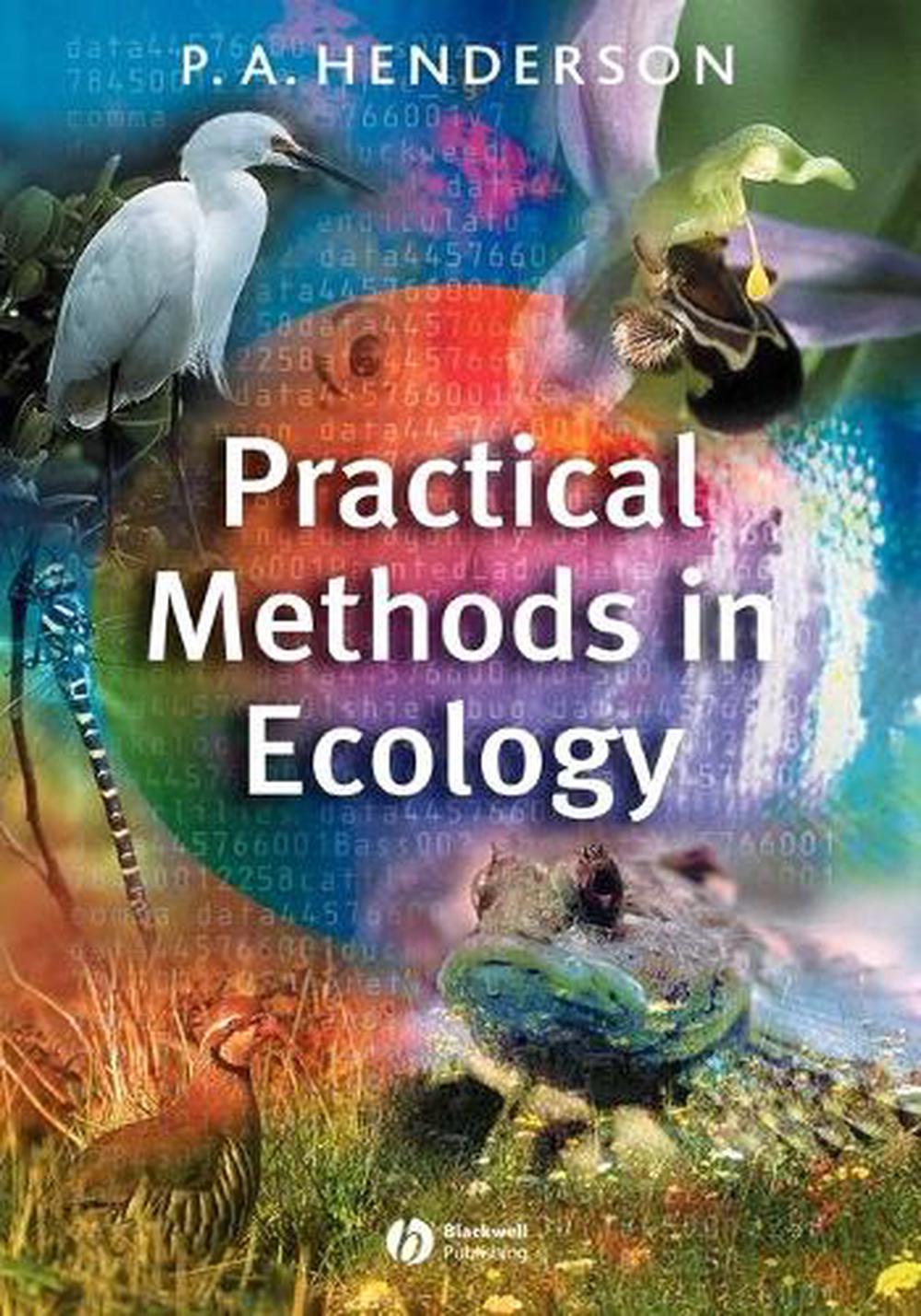 Practical Methods in Ecology, 1st Edition, 9781405102445