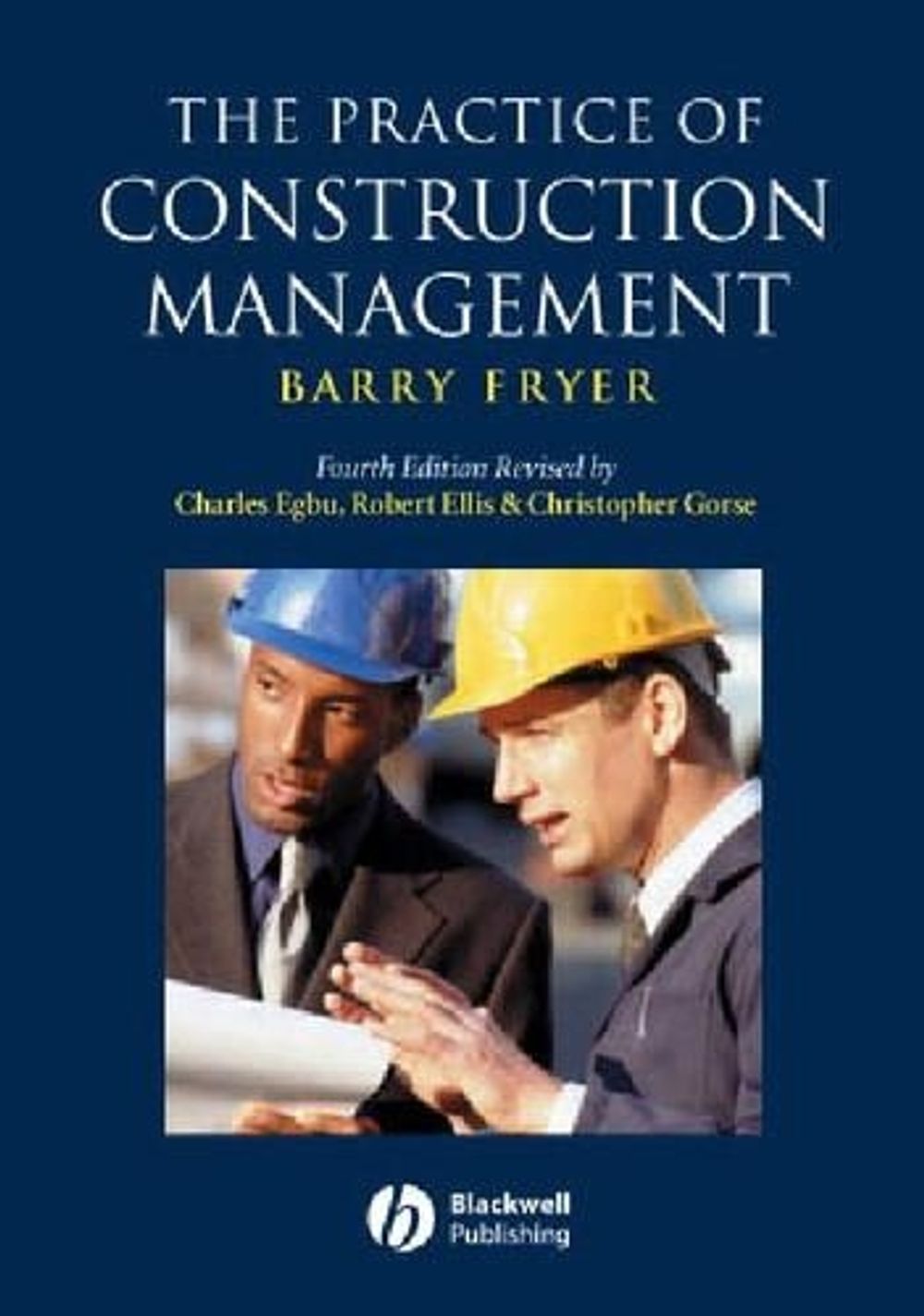 Building Management Book The Practice of Construction Management, 4th Edition by Robert Ellis ...