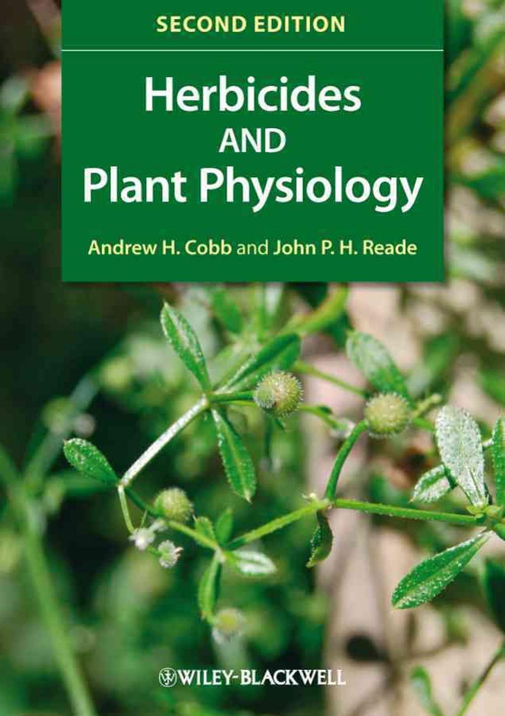 Herbicides and Plant Physiology, 9781405129350