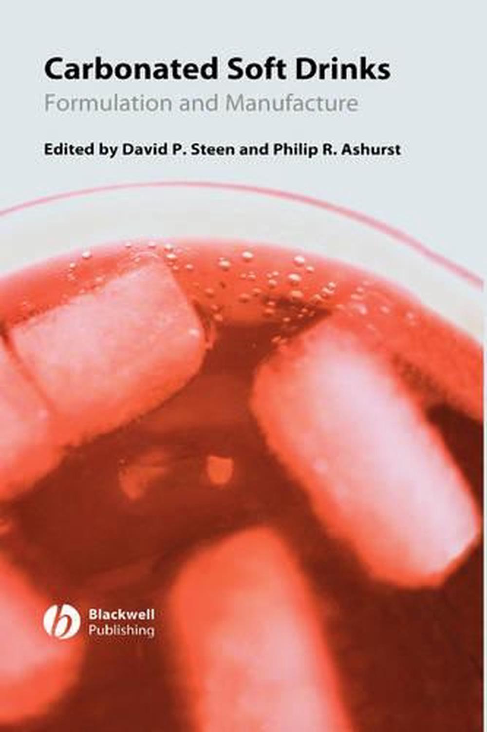 Carbonated Soft Drinks: Formulation And Manufacture By David Steen ...