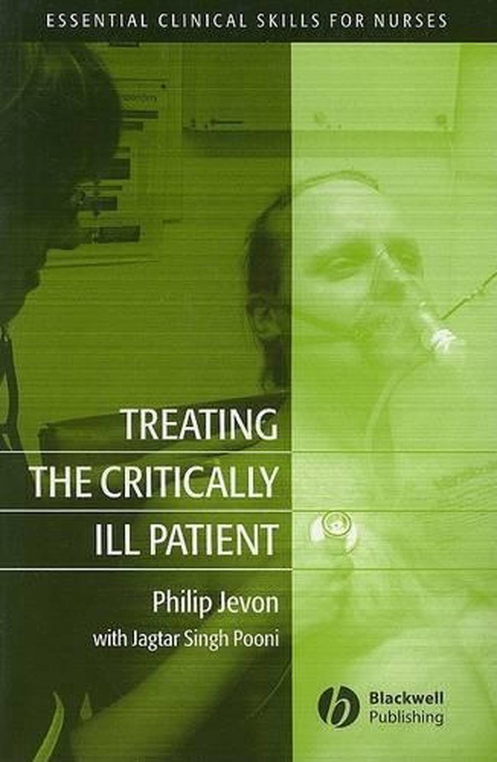 Treating the Critically Ill Patient, 9781405141727