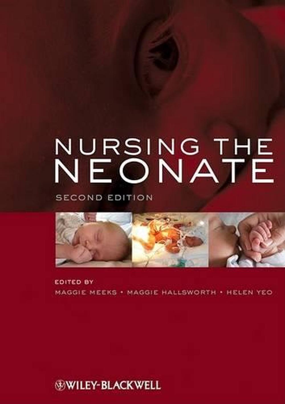 Nursing the Neonate, 2nd Edition, 9781405149747