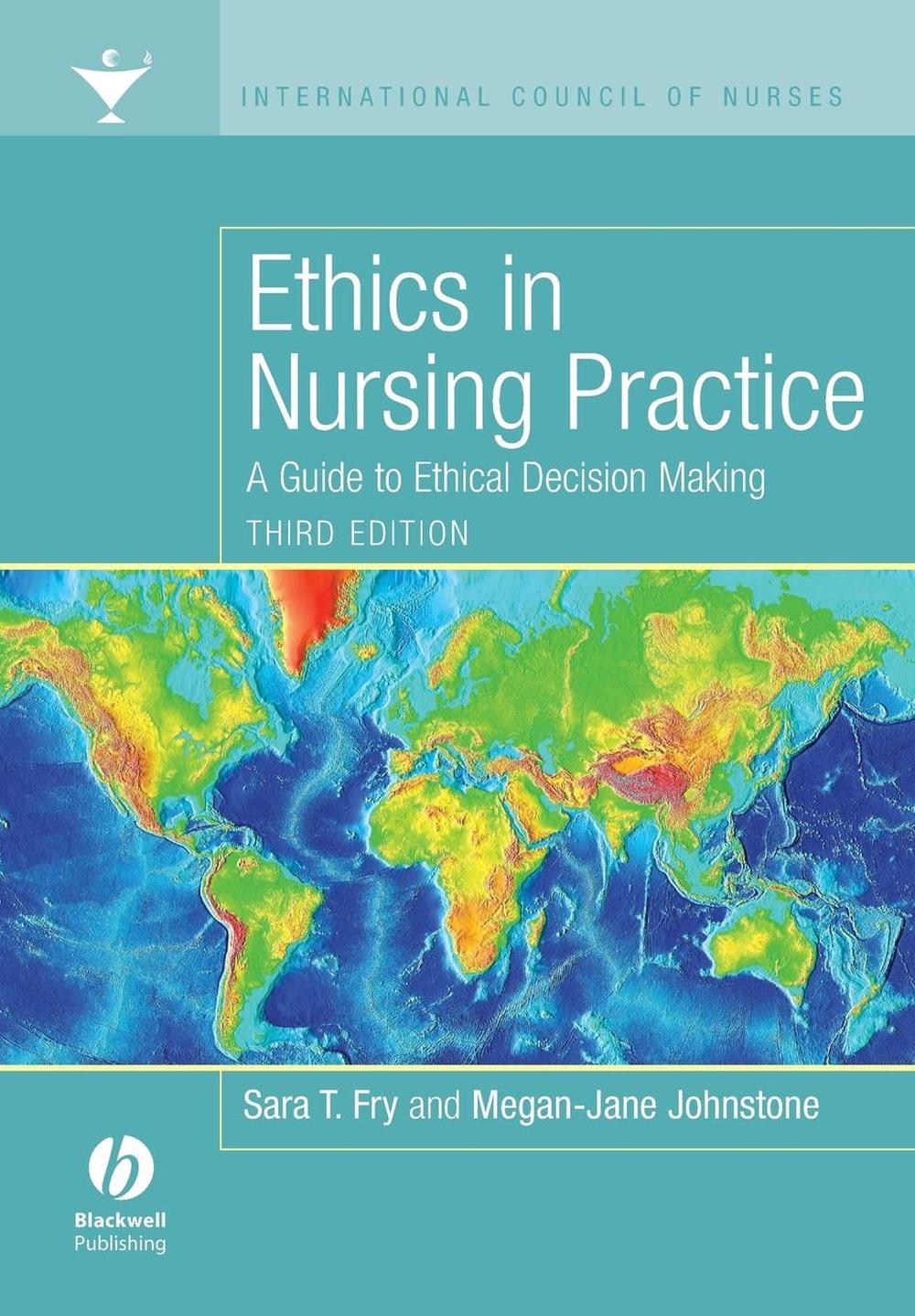 Ethics in Nursing Practice, 3rd Edition, 9781405160520
