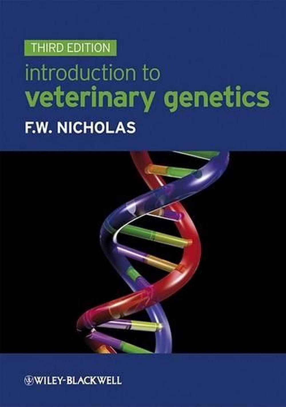 Introduction To Veterinary Genetics By Frank W. Nicholas, Paperback ...