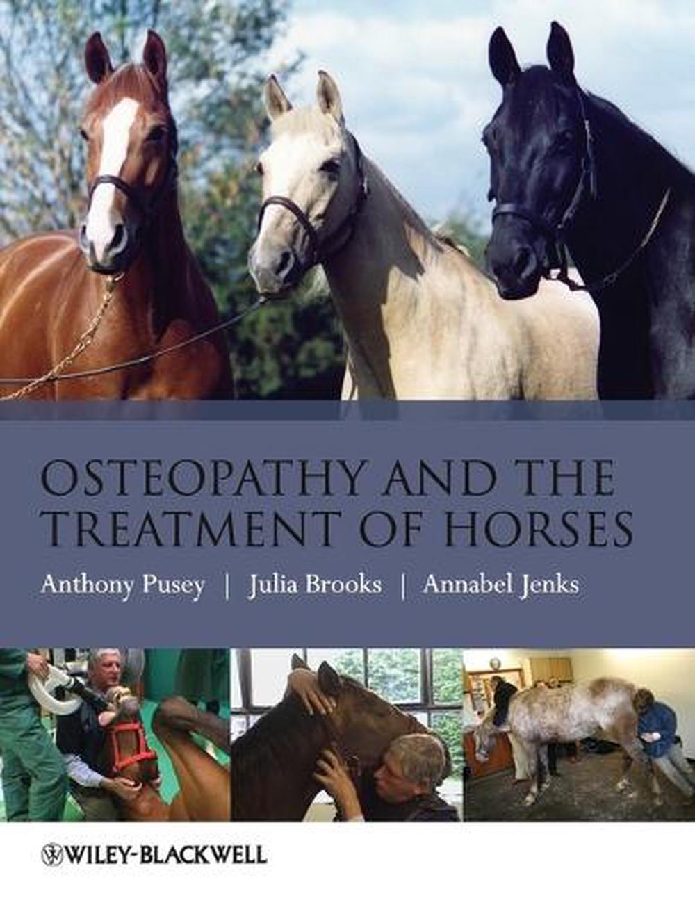 Osteopathy and the Treatment of Horses, 1st Edition, 9781405169523