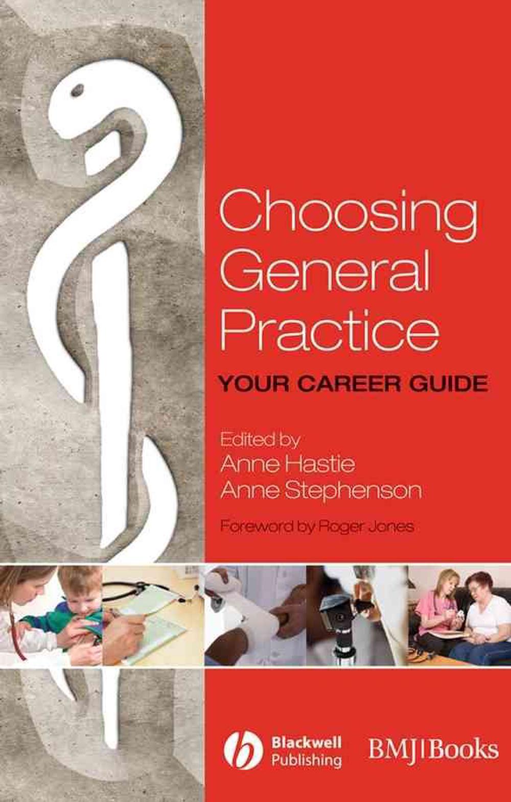 Choosing General Practice, 1st Edition, 9781405170703