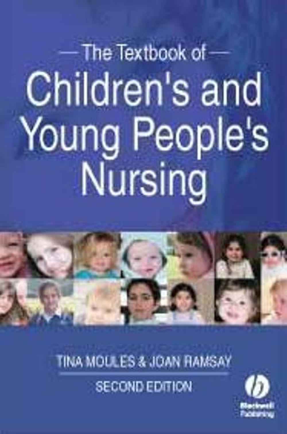 The Textbook of Children's and Young People's Nursing, 2nd Edition, 9781405170932