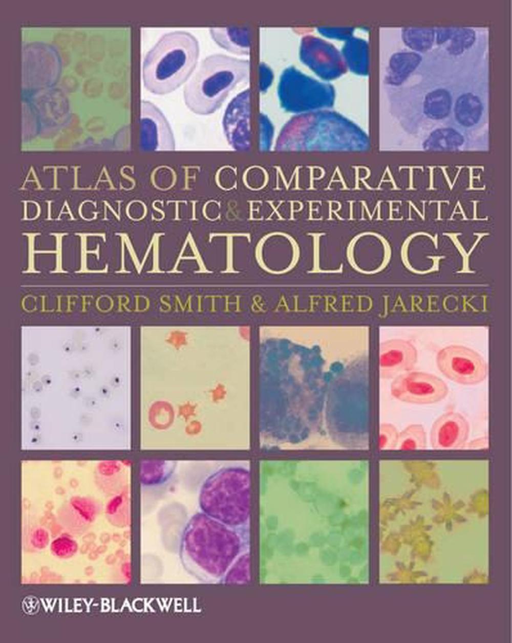 Atlas of Comparative Diagnostic and Experimental Hematology, 9781405171076