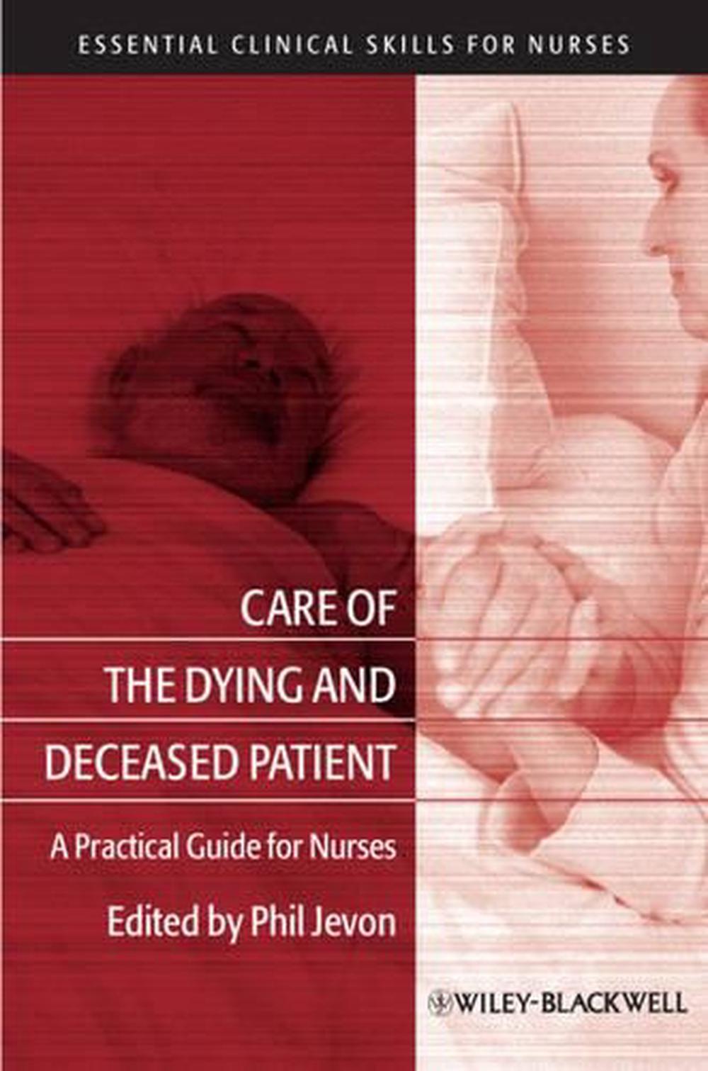 Care of the Dying and Deceased Patient, 9781405183390