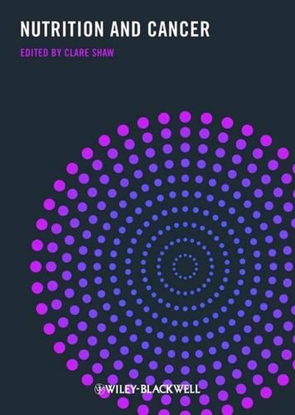 Nutrition and Cancer, 1st Edition, 9781405190428