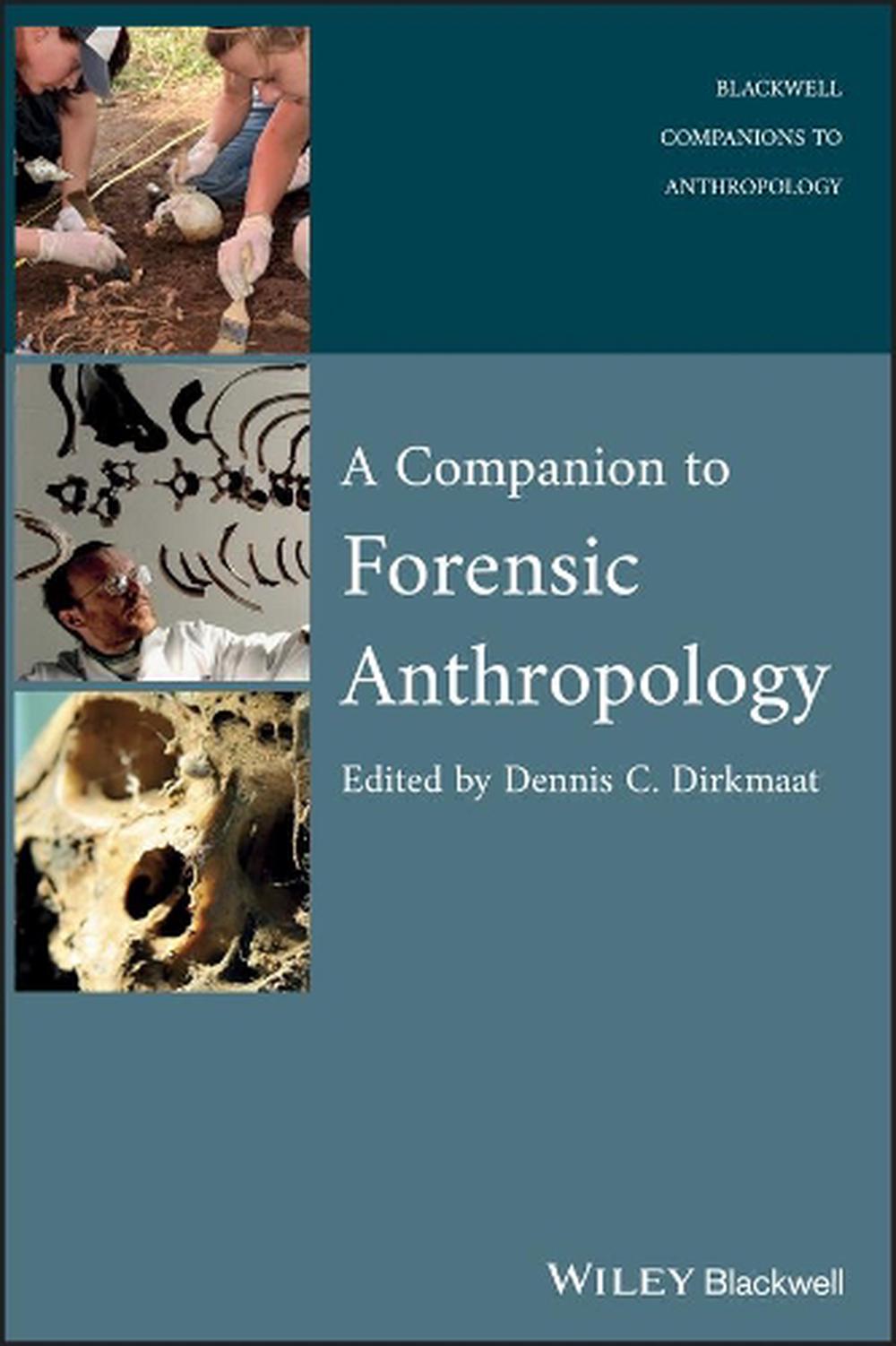 A Companion to Forensic Anthropology, 1st Edition, 9781405191234