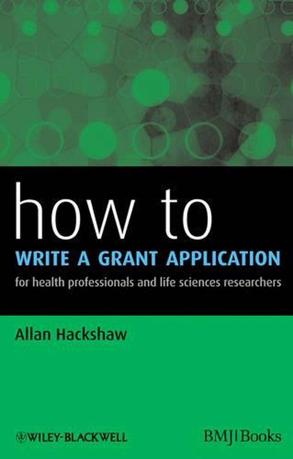 How to Write a Grant Application, 9781405197557