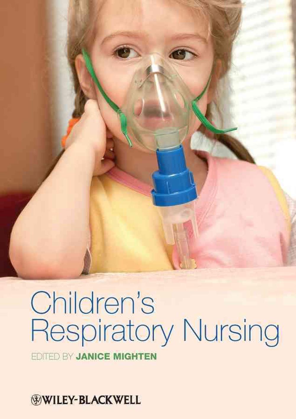 Children's Respiratory Nursing, 1st Edition, 9781405197755