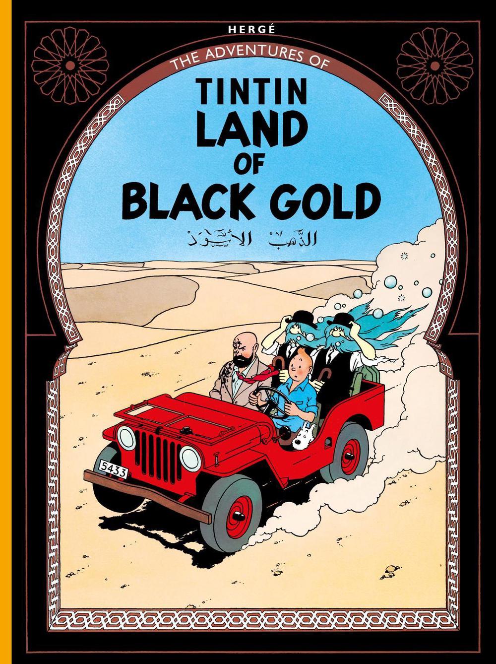 Land of Black Gold by Hergé - ISBN: 9781405206266