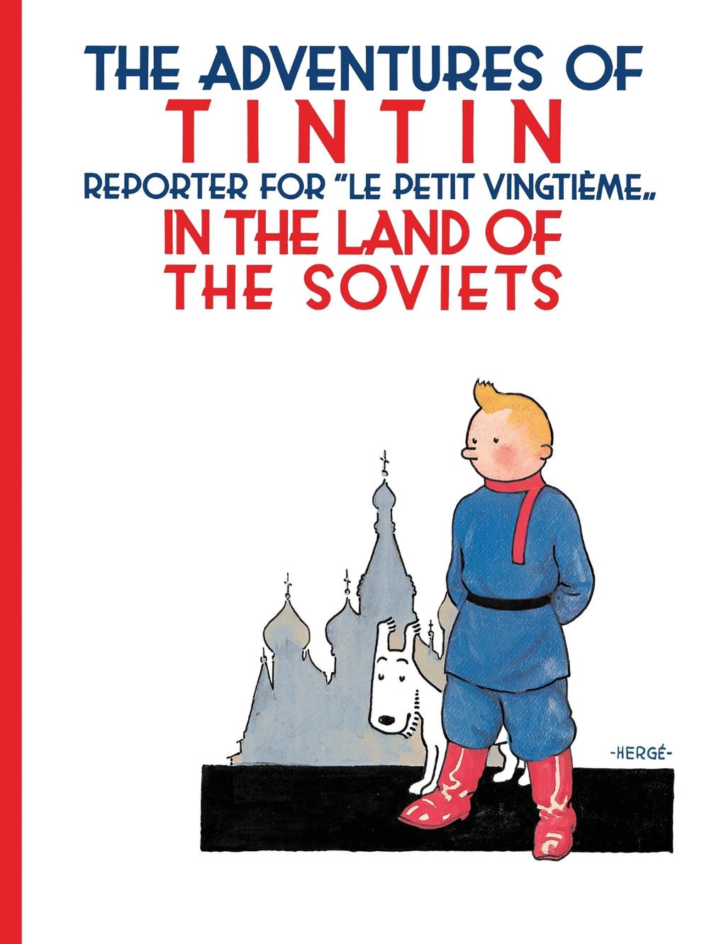 Tintin in the Land of the Soviets, 9781405214773