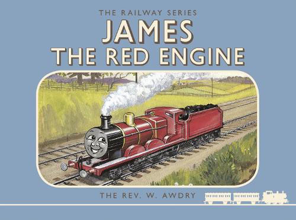 Thomas the Tank Engine: the Railway Series: James the Red Engine by Rev ...