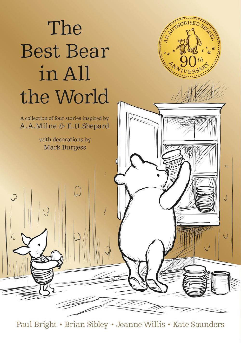 Winnie the Pooh: The Best Bear in all the World, 9781405281904