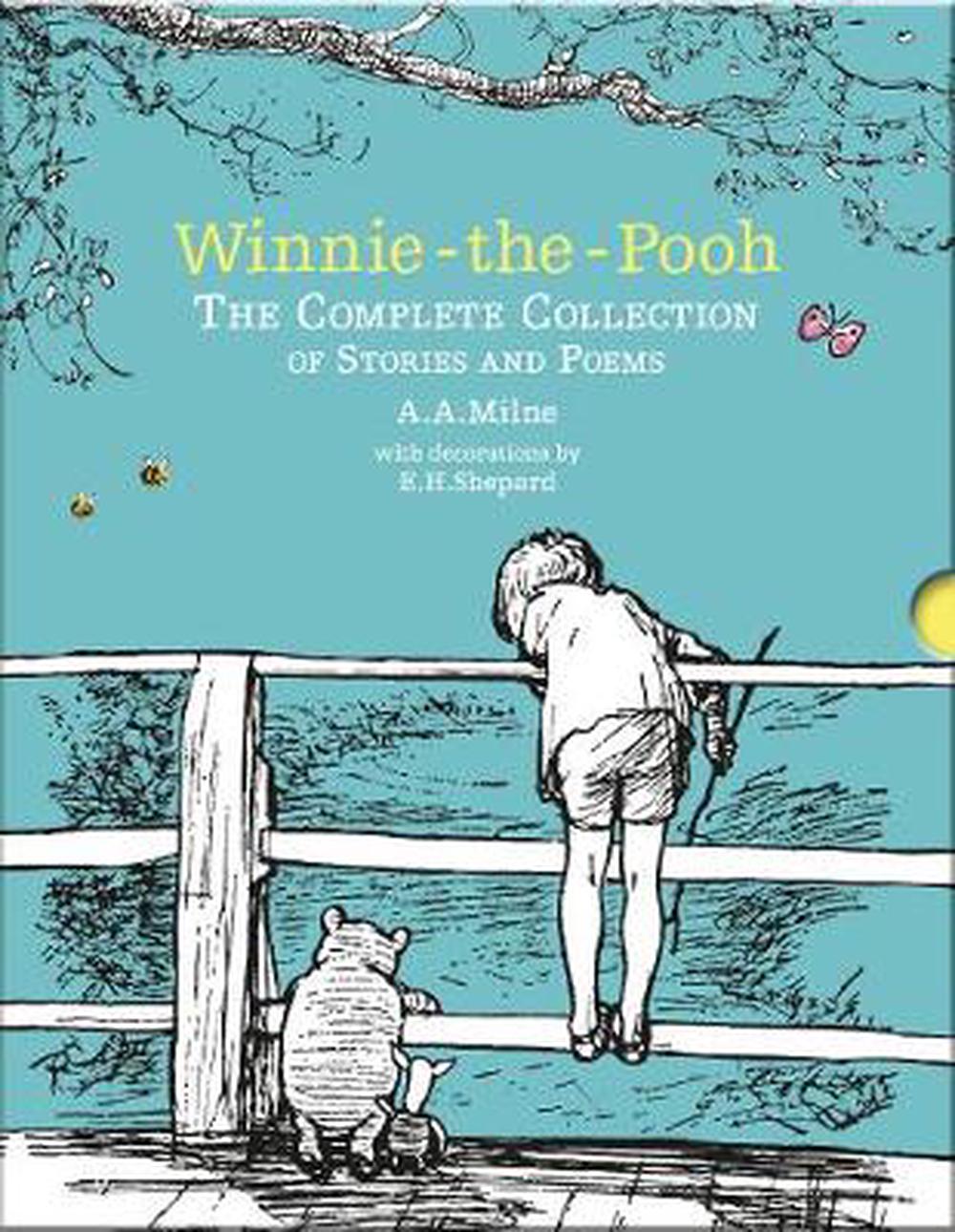 Winnie-the-pooh: The Complete Collection Of Stories And Poems By A.A ...