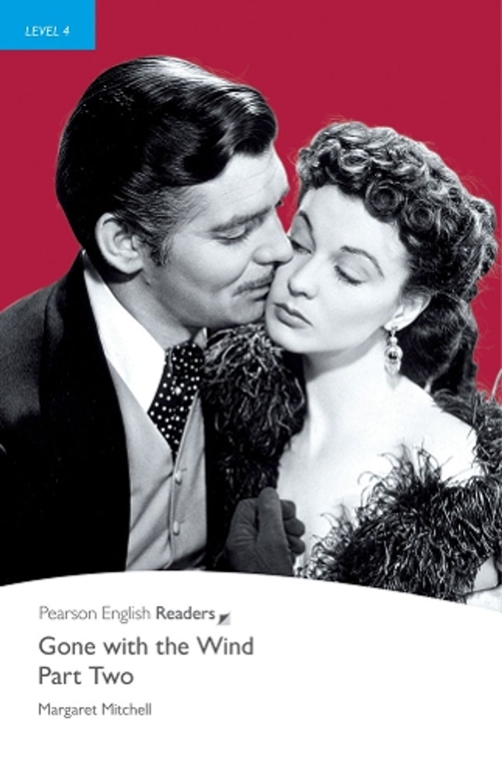 Level 4: Gone with the Wind Part 2, 2nd Edition by Margaret Mitchell - ISBN: 9781405882217
